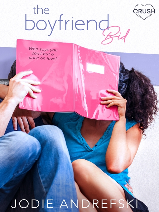 Title details for The Boyfriend Bid by Jodie Andrefski - Wait list